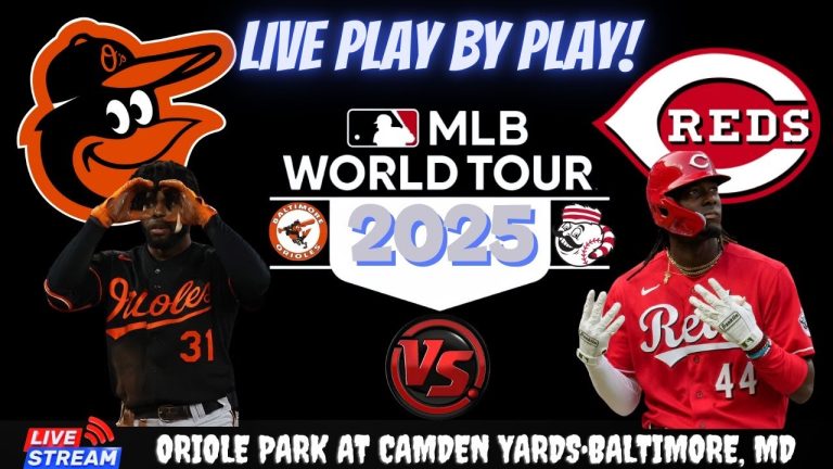 Baltimore Orioles vs Cincinnati Reds ⚾🔥 Live MLB Play-by-play Watch!