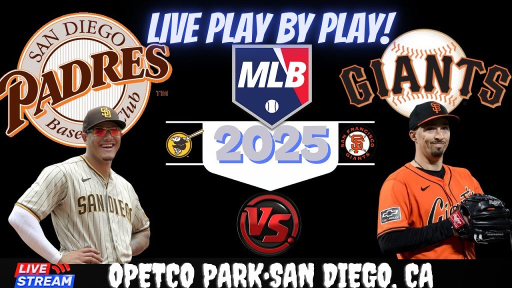 🔴MLB LIVE (SAN FRANCISCO GIANTS vs. SAN DIEGO PADRES) – LIVE BASEBALL – LIVE WATCH