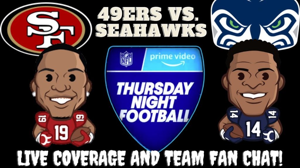 San Francisco 49ers vs Seattle Seahawks || 49ers vs Seahawks : Live NFL Stream & Fan Chat