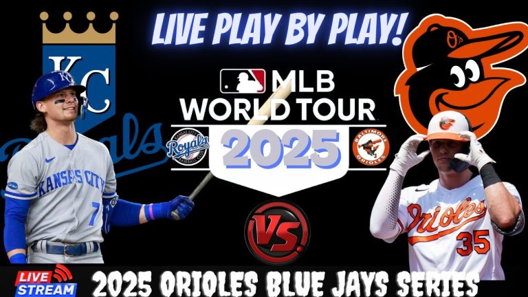 Baltimore Orioles vs Kansas City Royals ⚾🔥 Live MLB Play-by-play Watch!