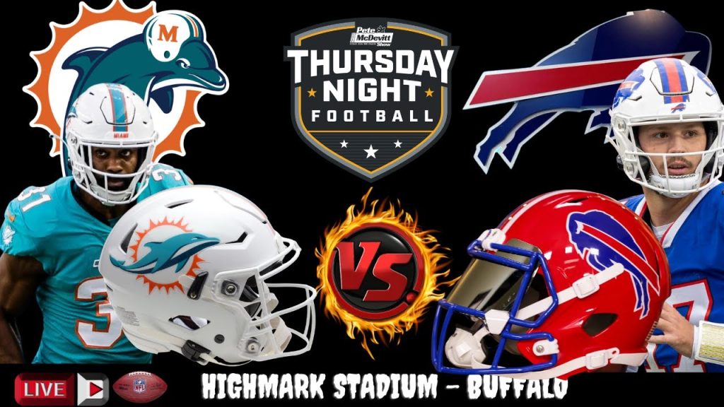 Watch Bills Battle Dolphins: Thursday Night Showdown