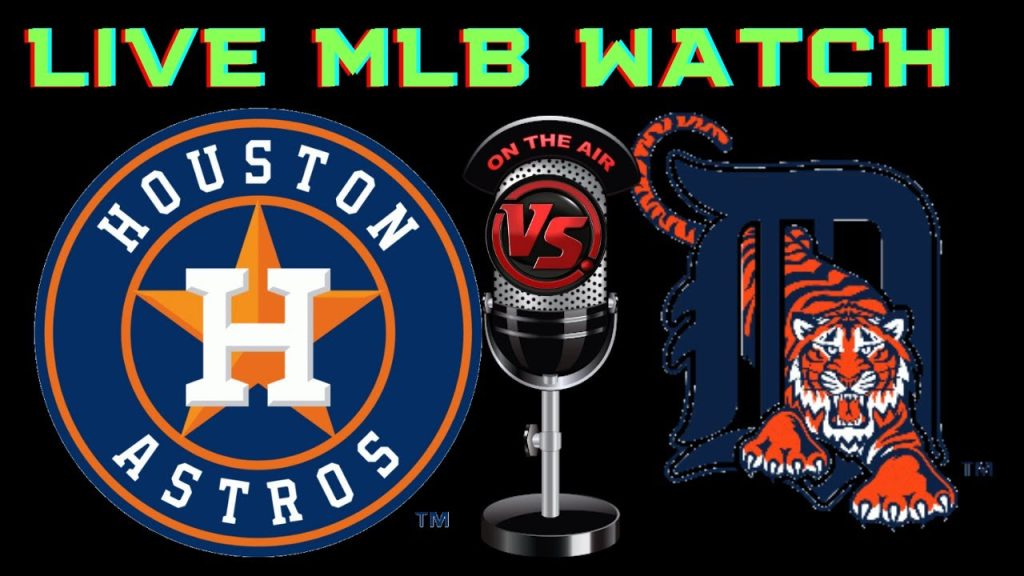 Astros  VS Tigers 🔴 LIVE ⚾ MLB #HOUvsDET Watch Party Play By Play Reaction.