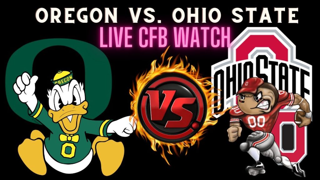 Oregon Ducks vs Ohio State Buckeyes 🔴LIVE Watch CFB 🏈OUvsOSU 🏈Play By Play Reaction || OSUVSOU