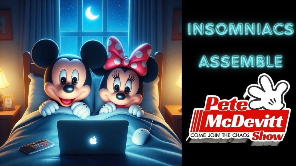 LIVE Disney Talk Insomniacs Live ~ Walt Disney World & Disneyland