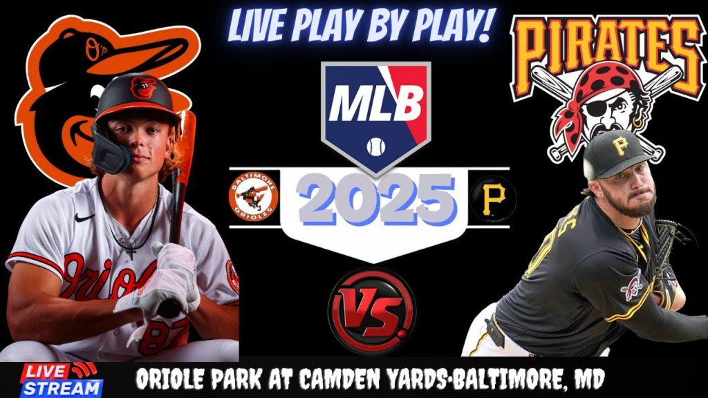 Orioles vs Pirates ⚾🔥 Live MLB Play-by-play: With Chat Interaction!
