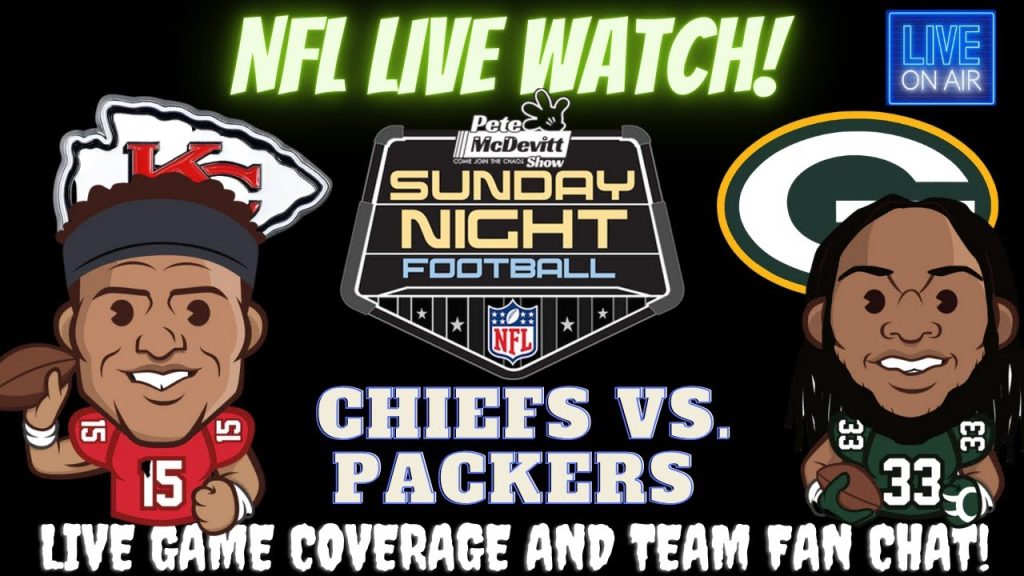 Green Bay Packers vs Kansas City Chiefs Live Stream | NFL ~ Full Game Play by Play Watch
