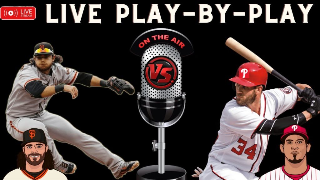 Giants VS Phillies ⚾LIVE MLB⚾ Play By Play ⚾Chat Interaction
