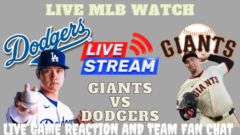 Dodgers VS Giants ⚾LIVE MLB Watch Party ⚾Reaction-Chat Interaction