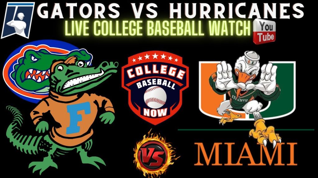 No. 9 Florida Gators vs No. 25  Miami Hurricanes ⚾ NCAA Baseball live ⚾ FLOvsMIA || MIAvsFLO