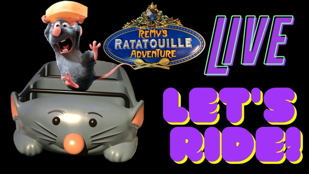 Remy’s Ratatouille Adventure | France Pavillion at Epcot Walt Disney World – LIVE