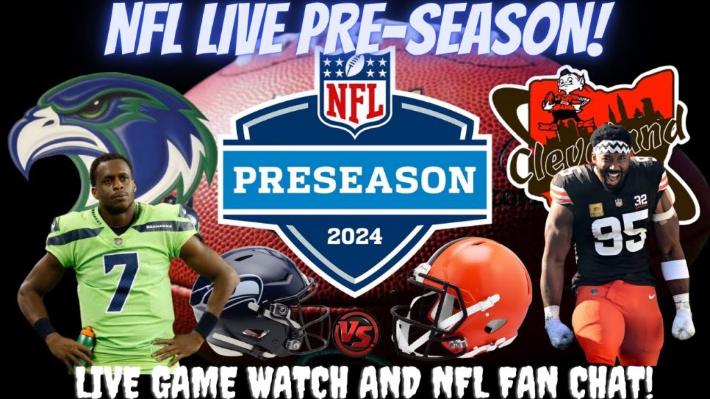 Seattle Seahawks vs Cleveland Browns || Seahawks vs Browns: Live NFL Stream & Fan Chat