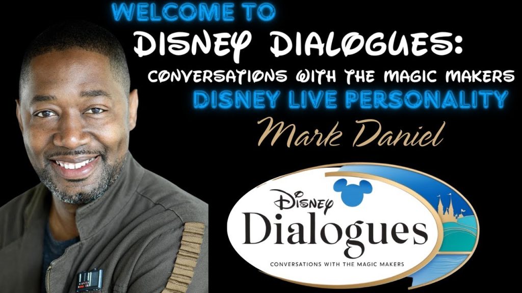 Mark Daniel ~ Disney Dialogues: Conversations with the Magic Makers