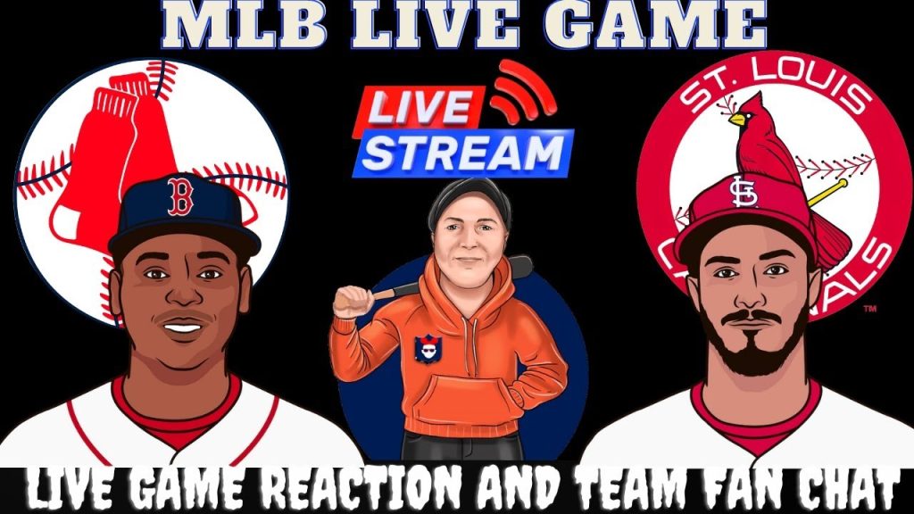 🔴 MLB LIVE Boston Red Sox vs St. Louis Cardinals | Watch and Fan Chat Discussion