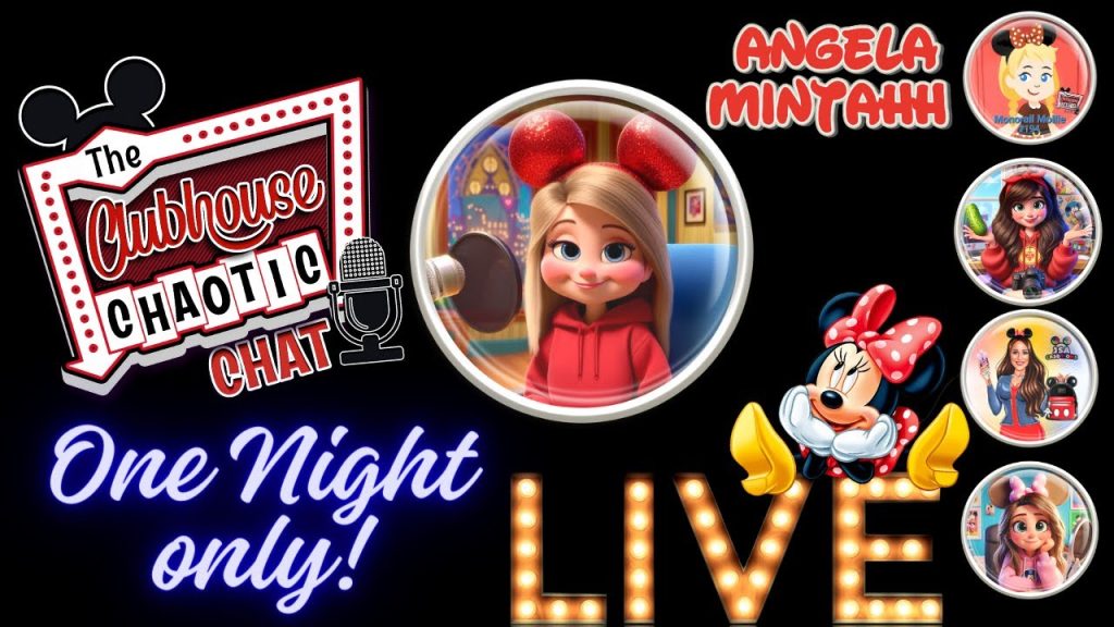 Disney Live Show ~ Clubhouse Chaotic Chat ~ Angela Minter