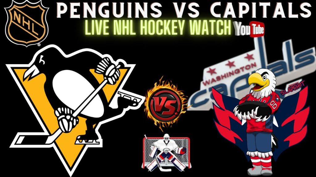 Pittsburgh Penguins vs  Washington Capitals 🔴LIVE NHL Hockey || PITvsWAS || WASvsPIT