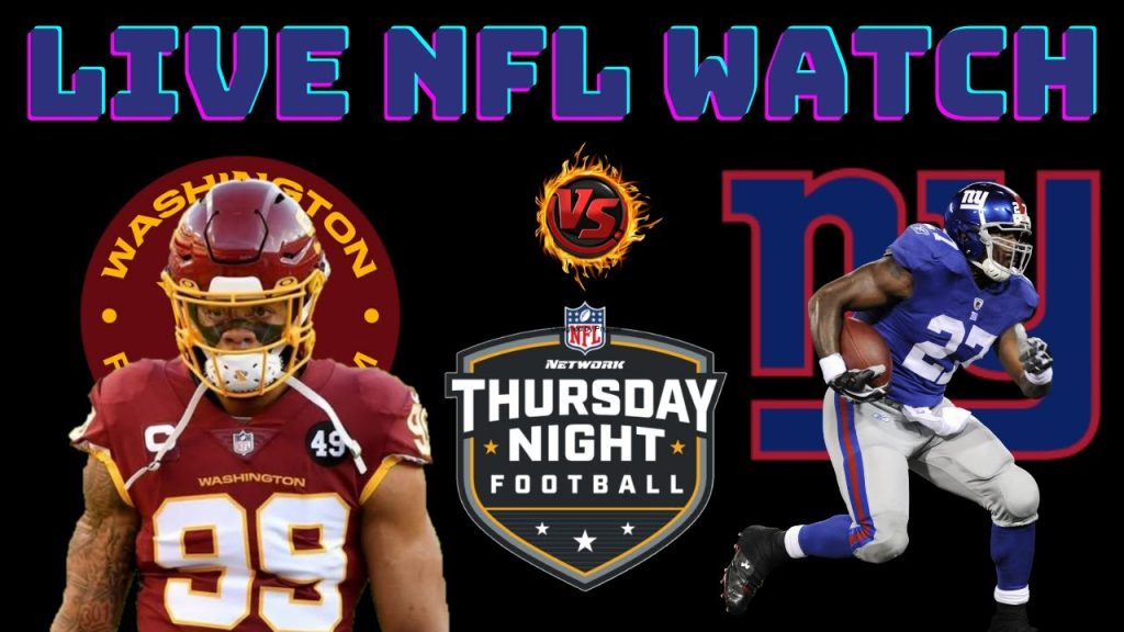 🔴LIVE NFL Football (New York Giants vs Washington Football Team) Live Watch NYGVSWASH