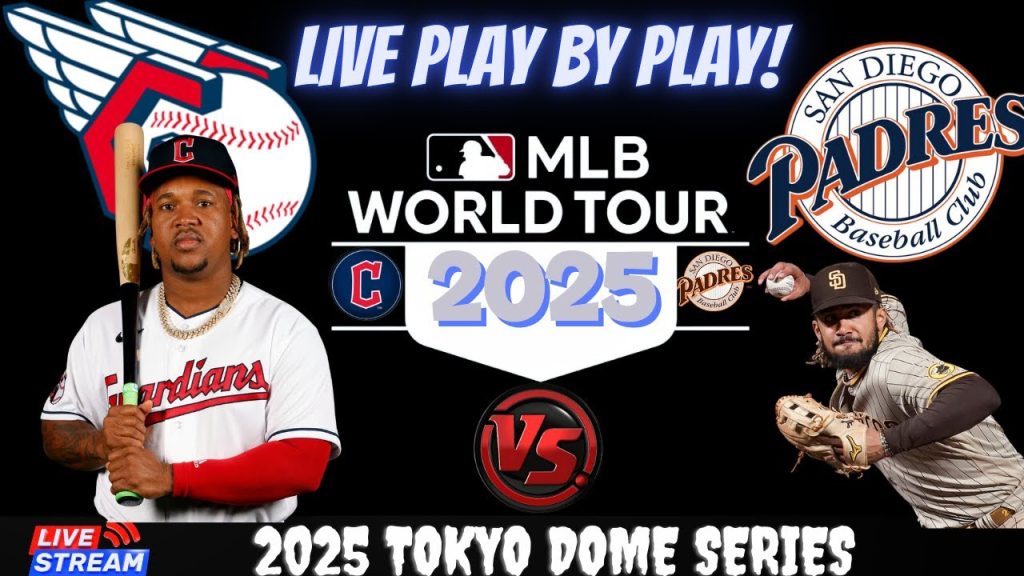 San Diego Padres vs Cleveland Guardians Live Stream Play by Play Watch
