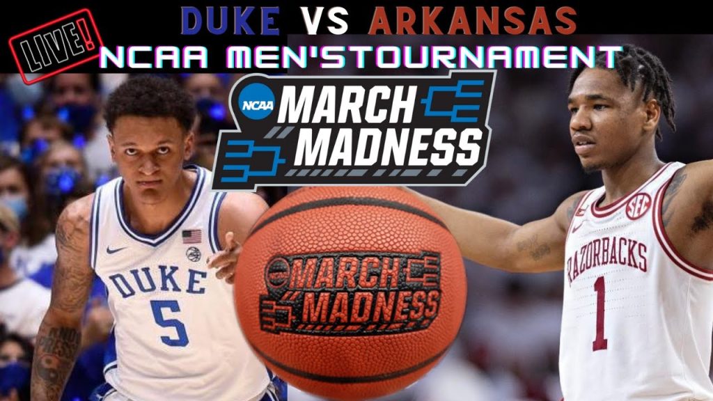 Duke Blue Devils vs Arkansas Razorbacks Live 🏀 2022 NCAA Men’s Basketball Tournament | Elite 8