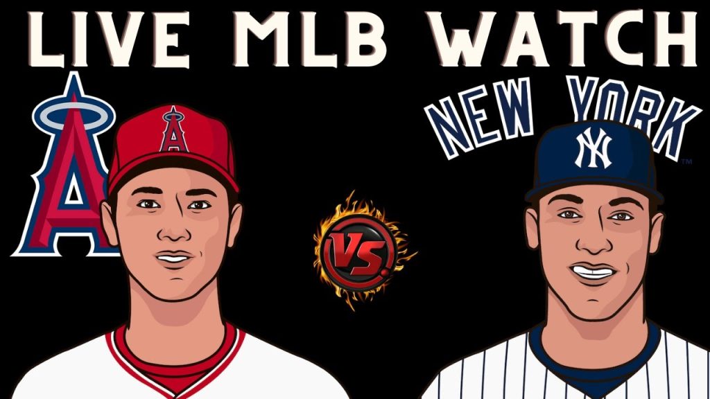 Yankees VS Angels ⚾LIVE MLB Watch ⚾LAAvsNYY: Play by Play Interaction NYYvsLAA