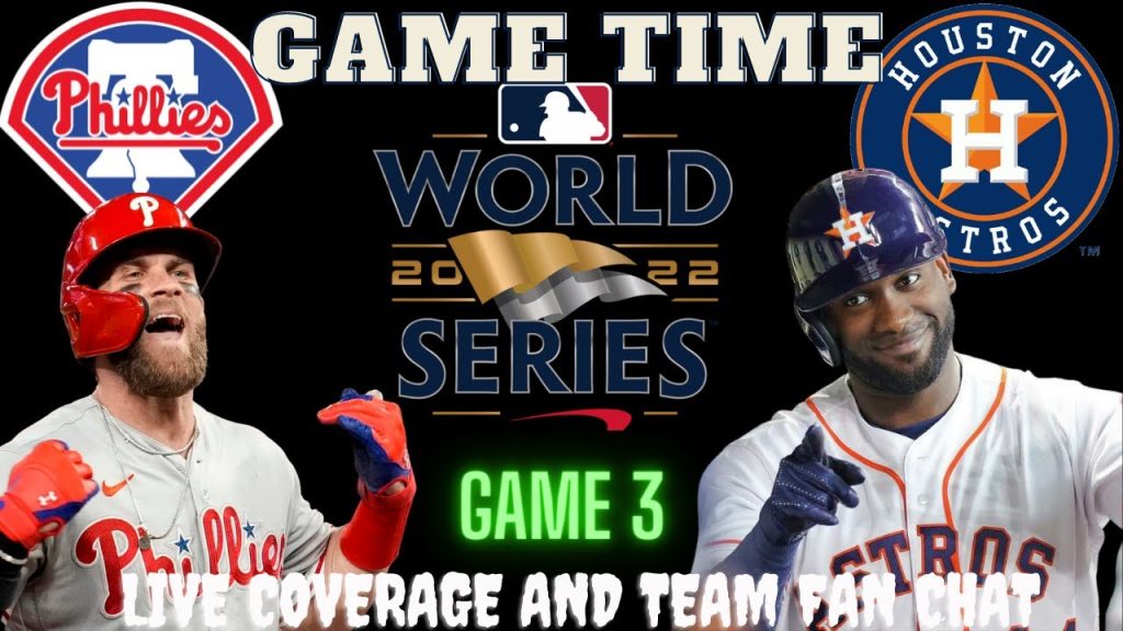 Astros vs Phillies LIVE ⚾ 2022 MLB WORLD SERIES GAME 3 ⚾ Live Play Reaction Phillies vs Astros