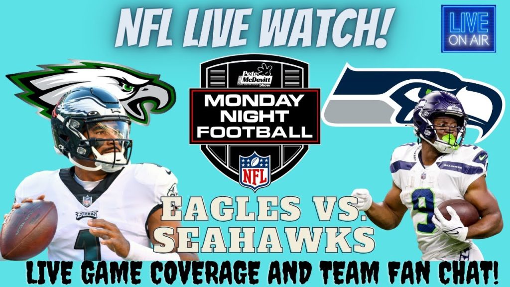 🔴LIVE NFL Football ~ Philadelphia Eagles vs Seattle Seahawks Live Watch