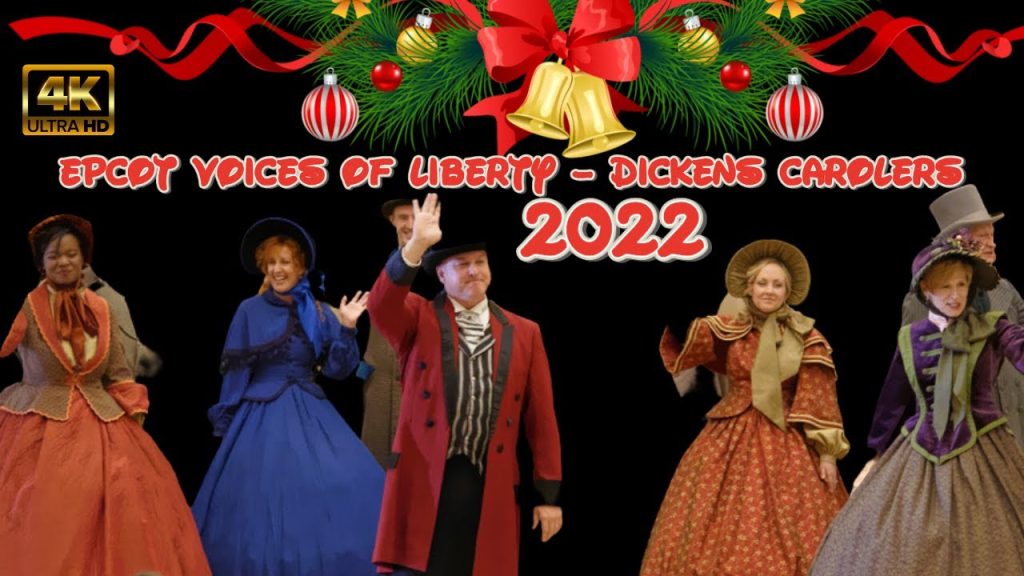 Epcot Voices of Liberty Voices of Liberty – Dickens Carolers 2022  | 4K HD 60fps POV | Walt Disney