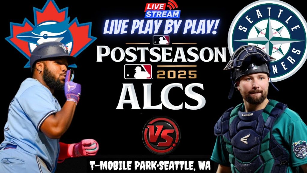 Seattle Mariners vs Toronto Blue Jays ⚾🔥 Live ALCS Playoffs GAME 5 Play-by-play Watch!