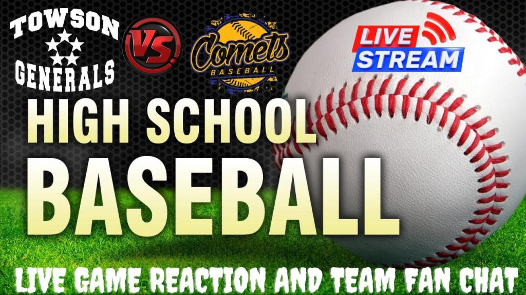 Catonsville Comets vs Towson Generals ⚾ High School Varsity Baseball Live