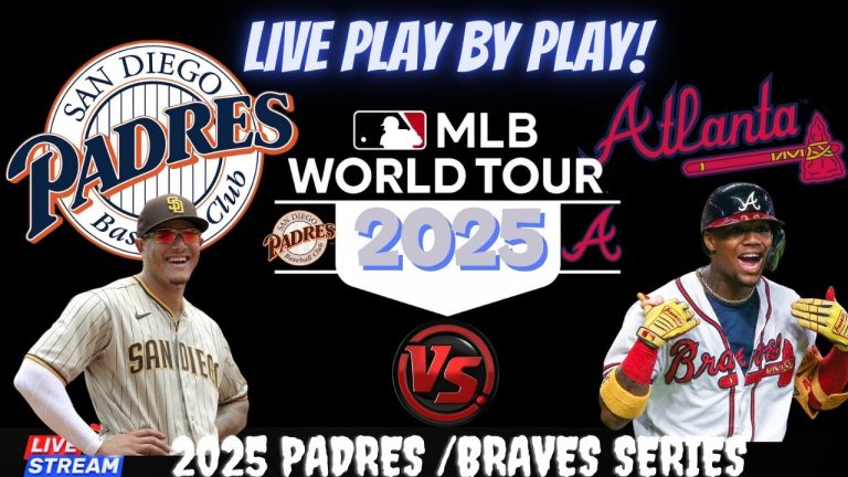 MLB LIVE ⚾ San Diego Padres vs Atlanta Braves ~ Fans Play-by-Play Watch and Reaction