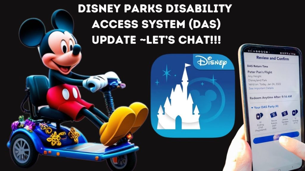 DAS Interview UPDATE: Disney Parks Disability Access System (DAS)