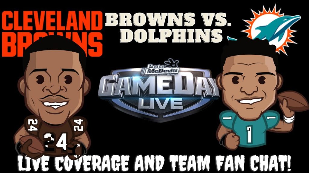 Miami Dolphins vs Cleveland Browns || Dolphins vs Browns: Live NFL Stream & Fan Chat