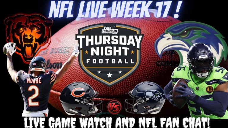 Chicago Bears vs Seattle Seahawks – LIVE NFL Watch & Play by Play with Chat Participation