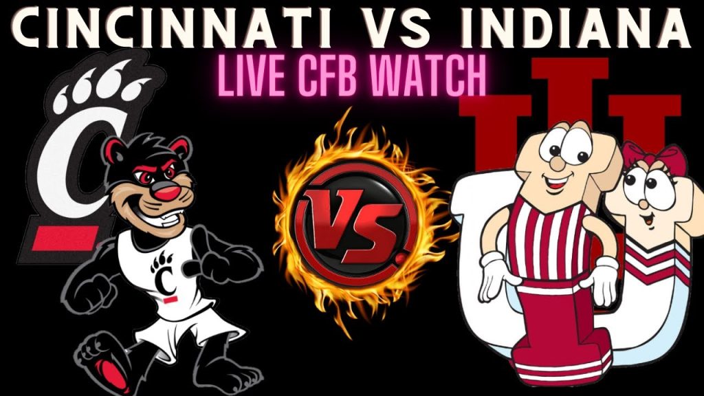 Cincinnati Bearcats vs Indiana Hoosiers 🔴LIVE Watch CFB 🏈IUvsUC 🏈Play By Play Reaction || UCVSIU