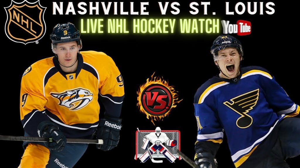 St. Louis Blues vs Nashville Predators 🔴LIVE NHL Hockey || STLvsNSH || NSHvsSTL