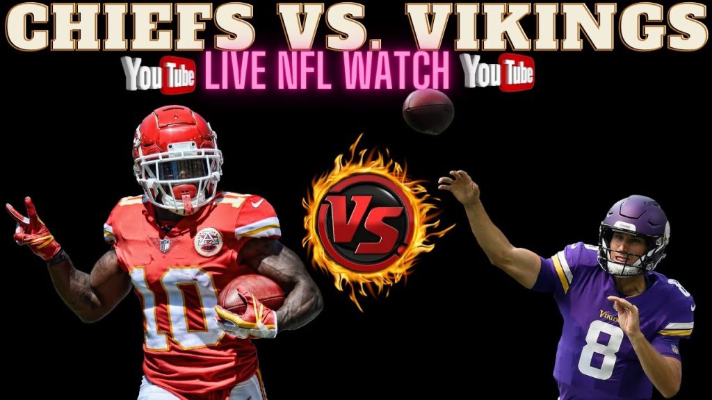 Chiefs vs Vikings 🔴LIVE Watch KCvsMIN || Play By Play Reaction MINvsKC