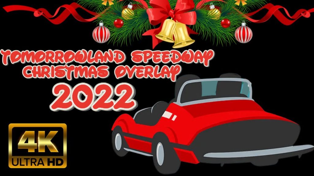 Tomorrowland Speedway Christmas Overlay 2022 | 4K HD 60 fps | Tomorrowland Magic Kingdom Walt Disney