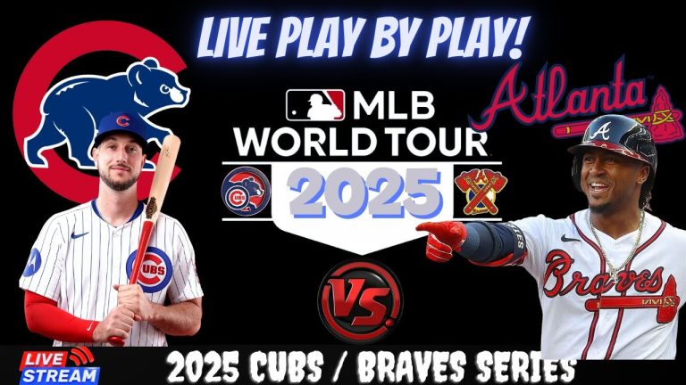 CHICAGO CUBS vs. ATLANTA BRAVES – LIVE WATCH – BASEBALL LIVE