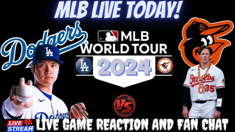 Baltimore Orioles vs Los Angeles Dodgers ⚾🔥 Live MLB Play-by-play Watch!