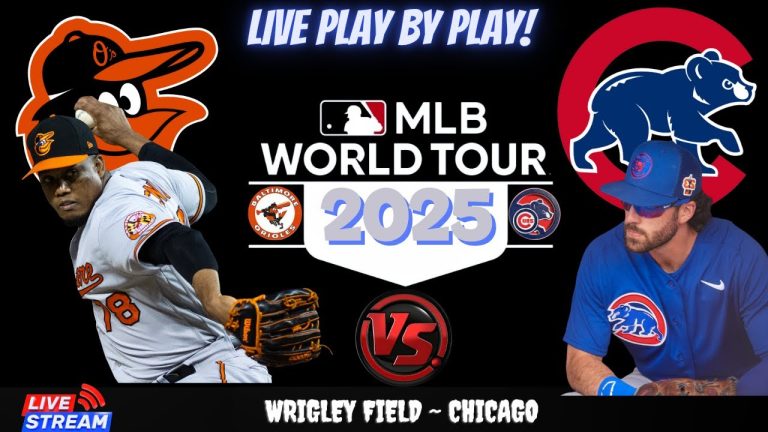 Baltimore Orioles vs Chicago Cubs ⚾🔥 Live MLB Play-by-play Watch!