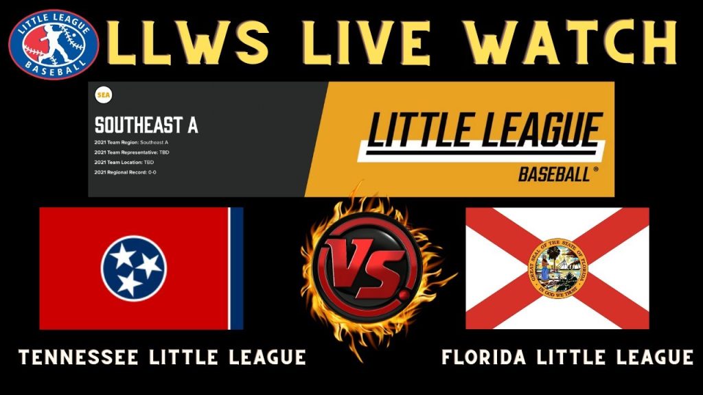 LLB Southeast Regional Final ⚾LIVE Florida vs. Tennessee Nolensville Vs. Palm City