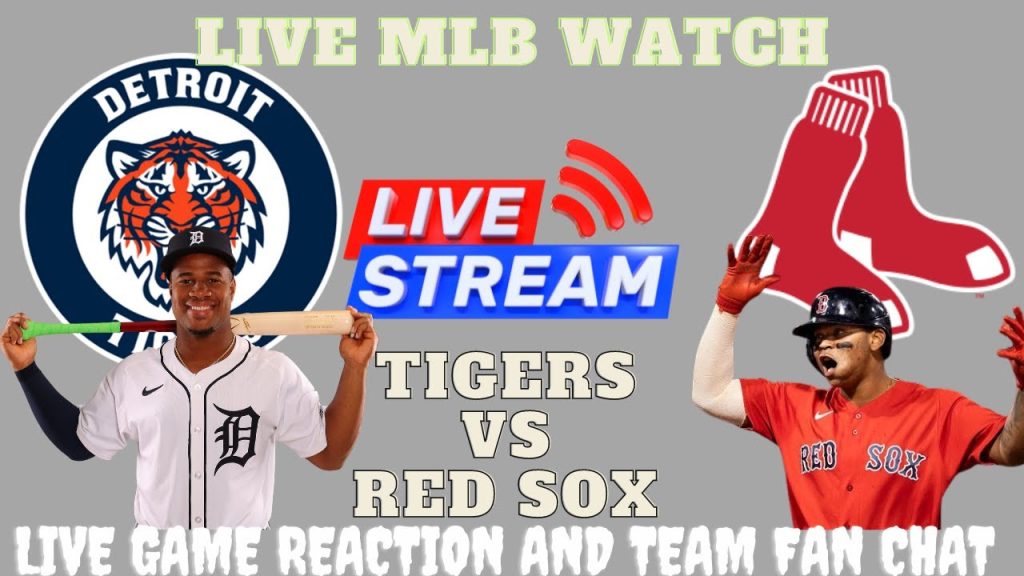 Detroit Tigers vs Boston Red Sox ⚾🔥 Live MLB Play-by-play Watch!
