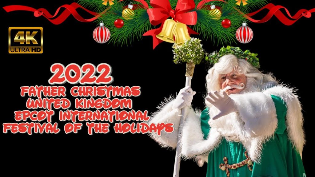 Father Christmas Storyteller 4K HD 60fps United Kingdom Pavilion Epcot Festival of the Holidays 2022