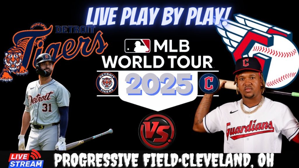 Cleveland Guardians vs Detroit Tigers ⚾🔥 Live MLB Play-by-play Watch!