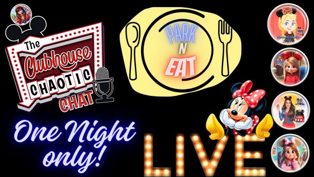 Disney Live Show ~ Clubhouse Chaotic Chat ~ Park n Eat