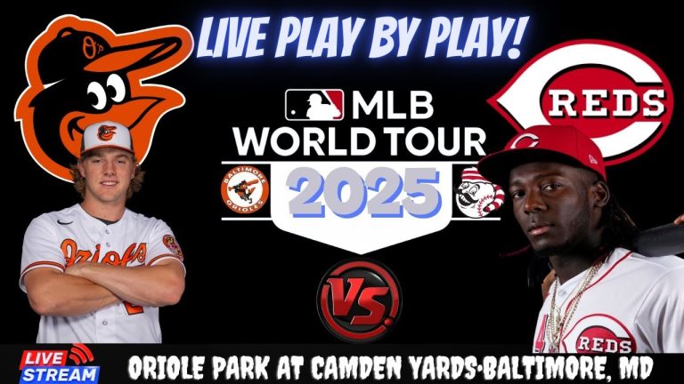 Baltimore Orioles vs Cincinnati Reds ⚾🔥 Live MLB Play-by-play Watch!