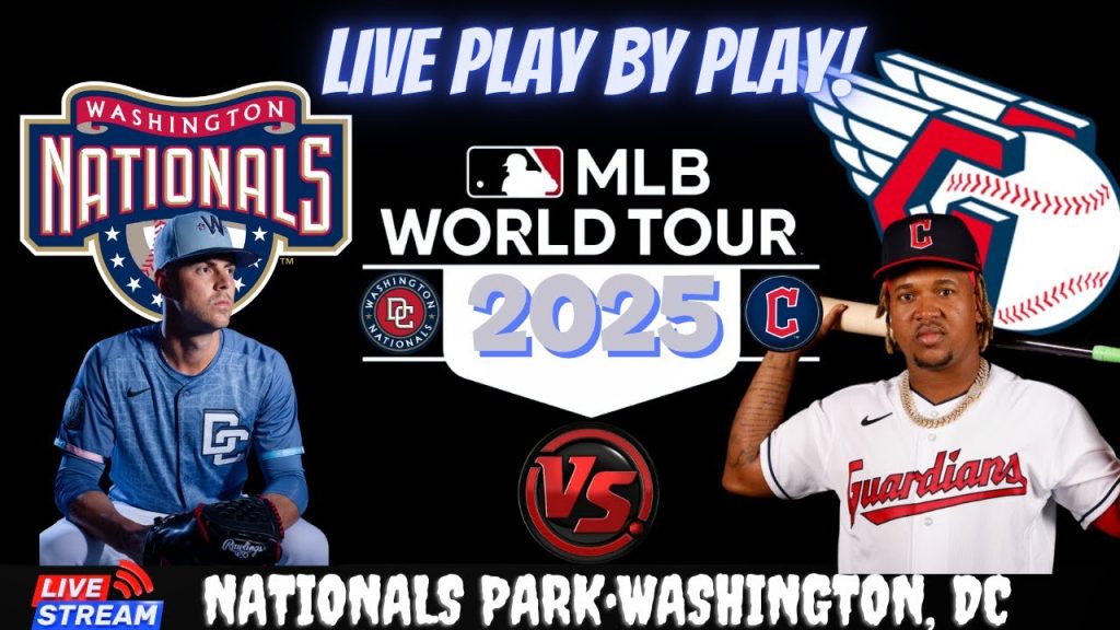 Cleveland Guardians vs Washington Nationals ⚾🔥 Live MLB Play-by-play Watch!