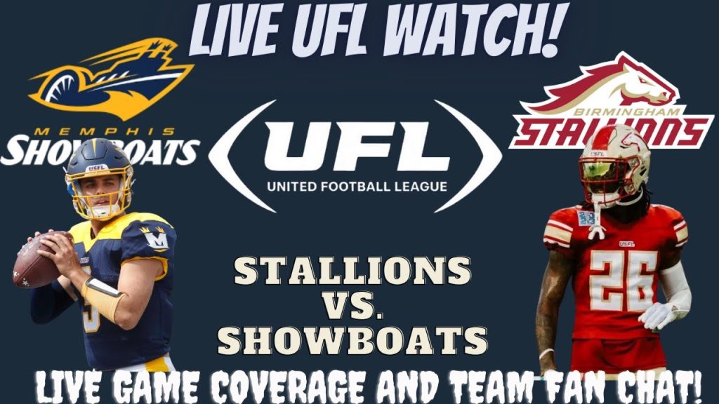 Birmingham Stallions vs Memphis Showboats 🔴🏈 LIVE UFL Fan Stream