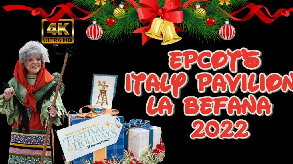 La Befana Storyteller | 4K HD 60fps Experience Italy Pavilion | Epcot Festival of the Holidays 2022