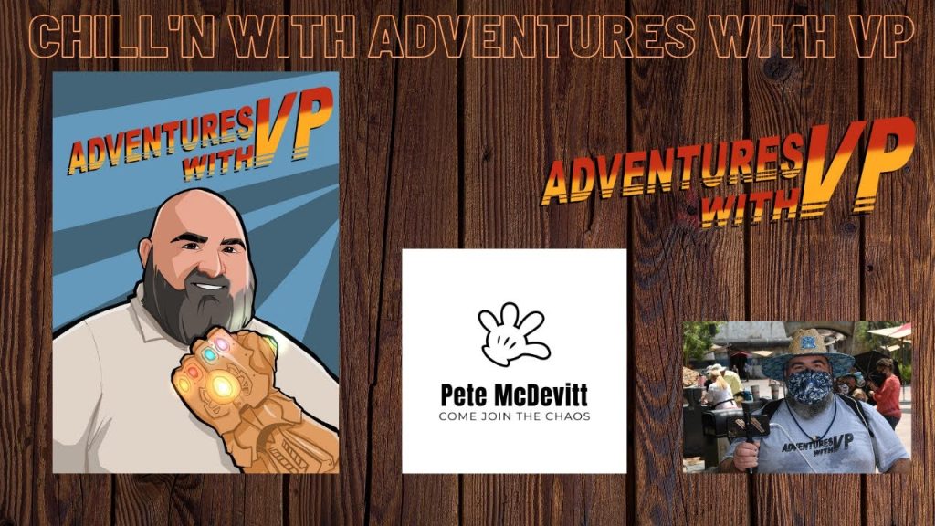 Disney Innovator Adventures with VP will “Chill with Pete McDevitt”.