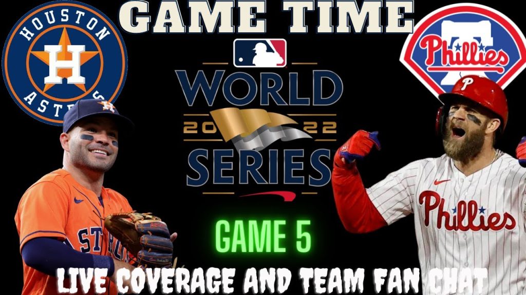 Astros vs Phillies LIVE ⚾ 2022 MLB WORLD SERIES GAME 5 ⚾ Live Play Reaction Phillies vs Astros